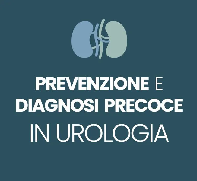 Prevenzione e diagnosi precoce in urologia